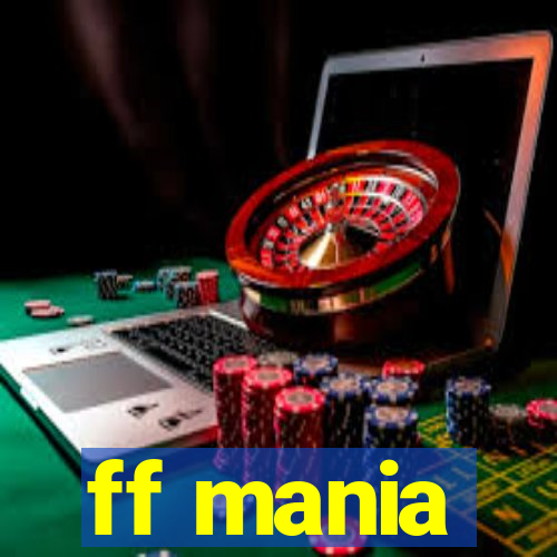 ff mania